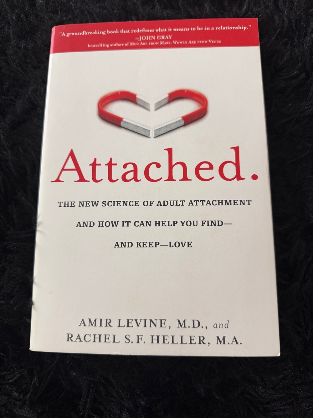 Attached. by Amir Levine & Rachel S. F. Heller - White and Red Paperback